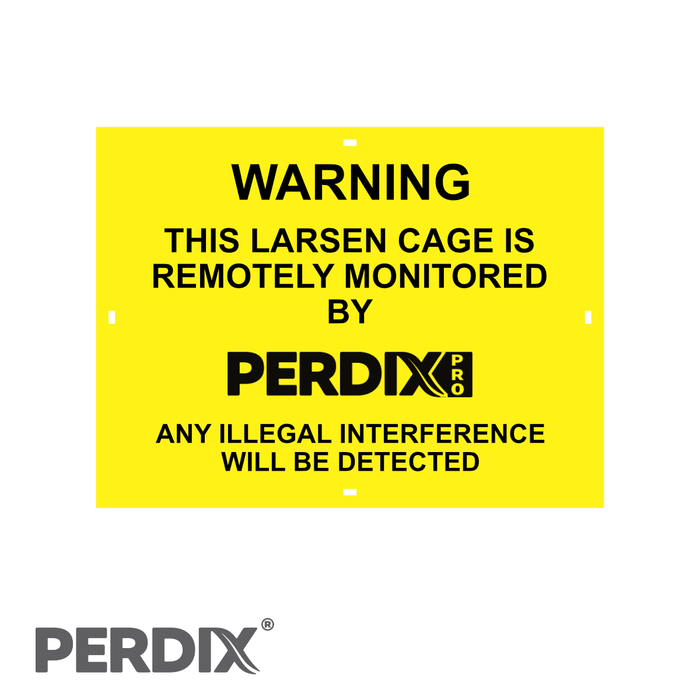 An effective warning sign to help stop interference with your Larsen