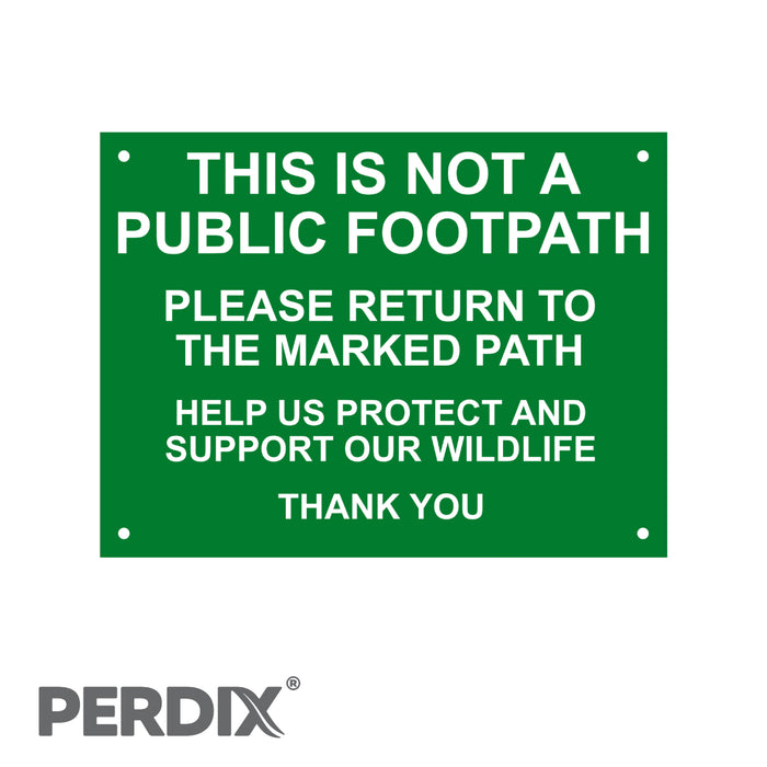 THIS IS NOT A PUBLIC FOOTPATH Sign