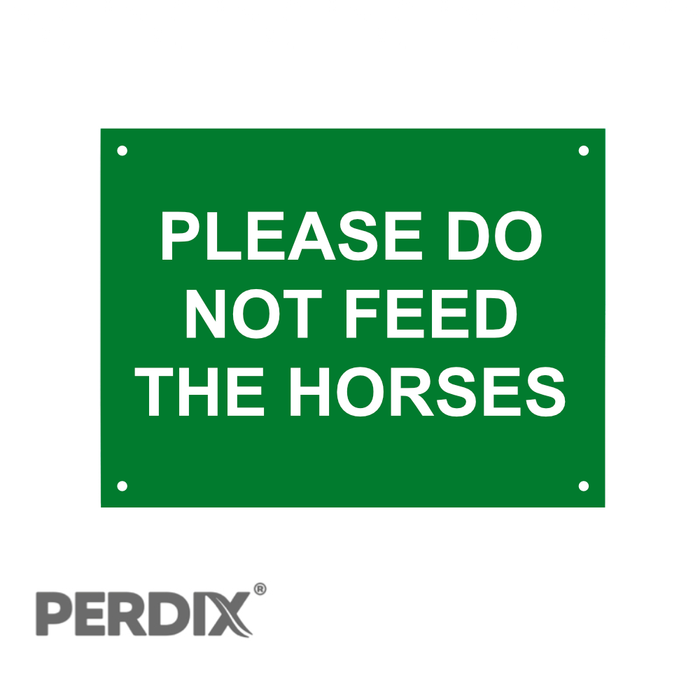 PLEASE DO NOT FEED THE HORSES large