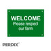 WELCOME - Please respect our farm - Large Gate Sign