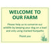 Welcome to our farm wildlife conservation sign