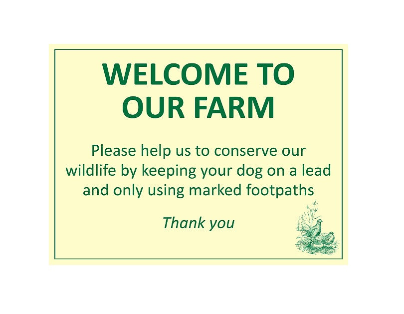 Welcome to our farm wildlife conservation sign